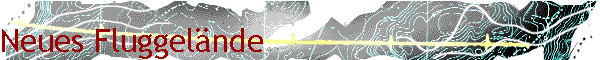 Neues Fluggel�nde